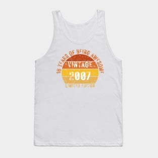 16 years of being awesome limited editon 2007 Tank Top